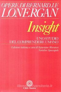 Insight. Uno studio del comprendere umano.pdf