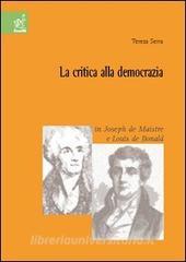 La critica alla democrazia in Joseph de Maistre e Louis de Bonald.pdf