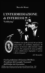 L intermediazione di interessi. Lobbying.pdf