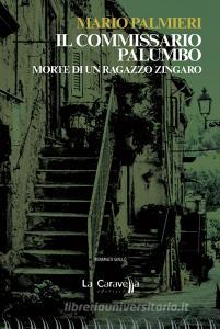 Il commissario Palumbo. Morte di un ragazzo zingaro.pdf