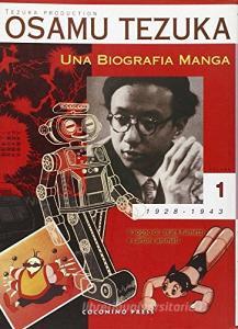 Una biografia manga. Il sogno di creare fumetti e cartoni animati vol.1.pdf