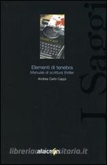 Elementi di tenebra. Manuale di scrittura thriller.pdf