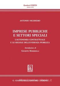 Ebook Imprese pubbliche e settori speciali di Antonio Nicodemo edito da Giappichelli Editore