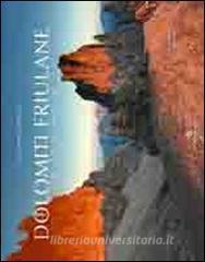 Dolomiti friulane. Le voci del silenzio. Ediz. multilingue.pdf