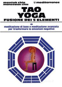 Tao yoga. Fusione dei cinque elementi.pdf