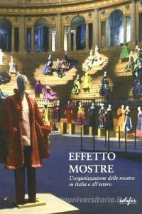 Effetto mostre. Lorganizzazione delle mostre in Italia e allestero.pdf