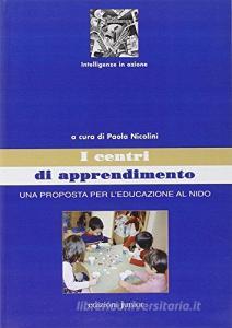 Centri di apprendimento. Una prosposta per leducazione al nido.pdf