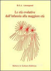 Le età evolutive dallinfanzia alla maggiore età.pdf