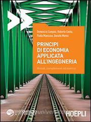 Principi di economia applicata allingegneria. Metodi, complementi ed esercizi.pdf