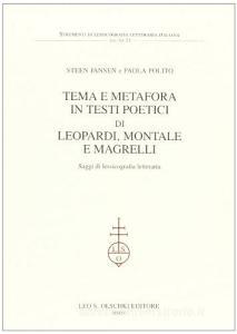 Tema e metafora in testi poetici di Leopardi, Montale e Magrelli. Saggi di lessicografia letteraria.pdf