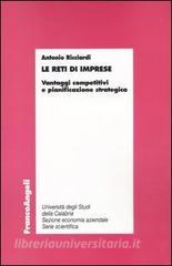Le reti di imprese. Viaggi competitivi e pianificazione strategica.pdf