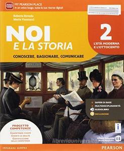 Noi e la storia. Per la Scuola media. Con e-book. Con espansione online vol.2.pdf