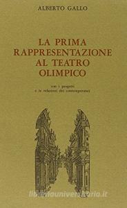 La prima rappresentazione al Teatro Olimpico (1585).pdf