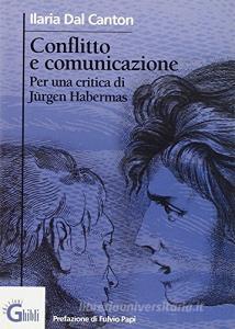 Conflitto e comunicazione. Per una critica di Jürgen Habermas.pdf