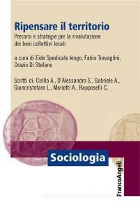 Ripensare il territorio. Percorsi e strategie per la rivalutazione dei beni collettivi locali.pdf