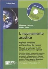 L inquinamento acustico. Regole e procedure per la gestione del rumore.pdf