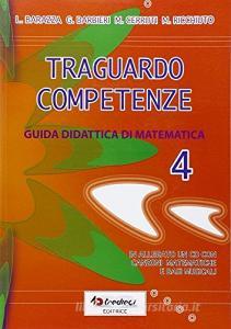 Traguardo competenze. Guida didattica di matematica vol.4.pdf