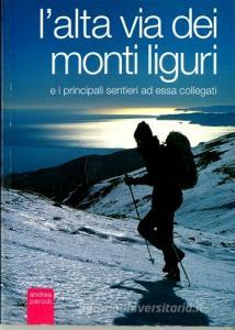 L alta via dei monti liguri (e i principali sentieri ad essa collegati).pdf