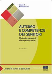 Autismo e competenze dei genitori. Metodi e percorsi di empowerment.pdf