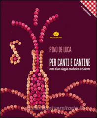 Per canti e cantine. Note di un viaggio enofonico in Salento.pdf