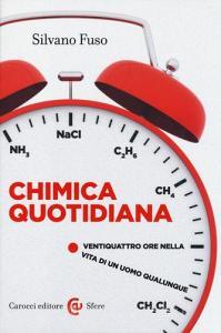 Chimica quotidiana. Ventiquattro ore nella vita di un uomo qualunque.pdf