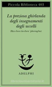 La preziosa ghirlanda degli insegnamenti degli uccelli (Bya chos rin-chen phreng-ba).pdf