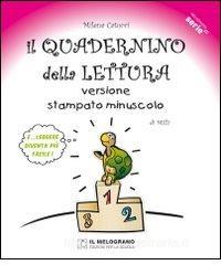 Il quadernino della lettura. Versione stampato minuscolo. Per la Scuola elementare.pdf
