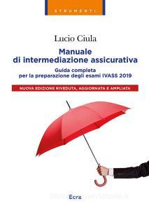 Manuale di intermediazione assicurativa per lesame Ivass 2019.pdf