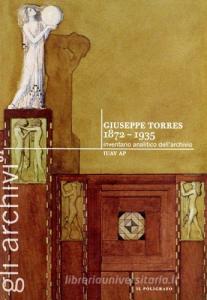 Giuseppe Torres 1872-1935. Inventario analitico dellarchivio.pdf