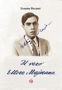 Il vero Ettore Majorana.pdf