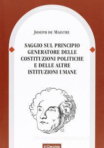 Saggio sul principio generatore delle costituzioni politiche e delle altre istituzioni umane.pdf