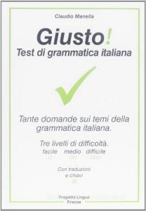 Giusto! Test di grammatica italiana.pdf