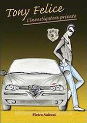 Tony Felice. Linvestigatore privato.pdf