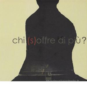 Chi (s)offre di più?.pdf