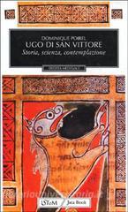 Ugo di San Vittore. Storia, scienza, contemplazione.pdf