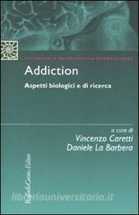 Addiction. Aspetti biologici e di ricerca.pdf