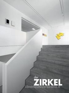 Der Zirkel. Catalogo della mostra (Milano, 21 giugno-29 luglio 2017). Ediz. italiana e inglese.pdf