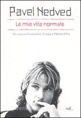 La mia vita normale. Di corsa tra rivoluzione, Europa e Pallone doro.pdf