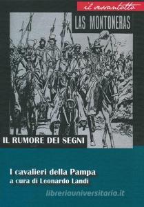Il rumore dei segni. I cavalieri della Pampa.pdf