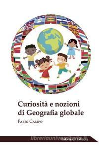 Curiosità e nozioni di geografia globale.pdf