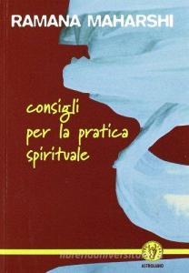 Consigli per la pratica spirituale.pdf