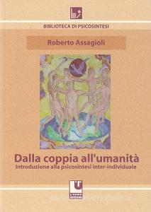 Dalla coppia allumanità. Introduzione alla psicosintesi inter-individuale.pdf