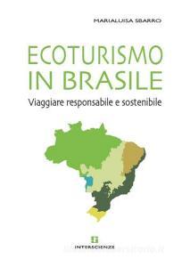 Ecoturismo in Brasile. Viaggiare responsabile e sostenibile.pdf
