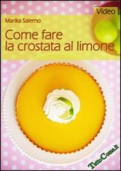 Come fare la crostata al limone. DVD.pdf