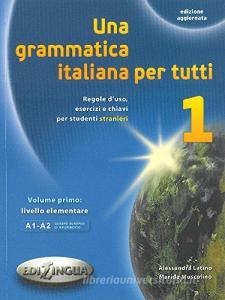 Una grammatica italiana per tutti vol.1.pdf