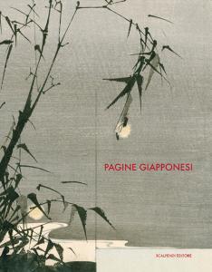 Pagine giapponesi. Immagini e racconti dal Giappone attraverso i libri della Biblioteca Braidense. Catalogo della mostra (Milano, 21 marzo-27 aprile 2019).pdf
