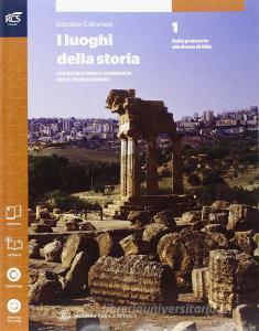 I luoghi della storia. Con atlante Per le Scuole superiori. Con espansione online vol.1.pdf
