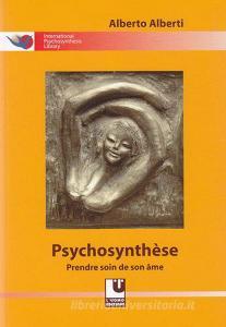 Psychosynthèse. Prendere soin de son âme.pdf