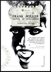 Frank Miller. Matite su Hollywood.pdf