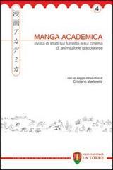 Manga Academica. Rivista di studi sul fumetto e sul cinema di animazione giapponese (2011) vol.4.pdf